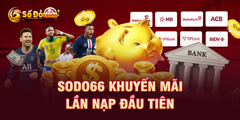 khuyến mãi lần nạp đầu tiên